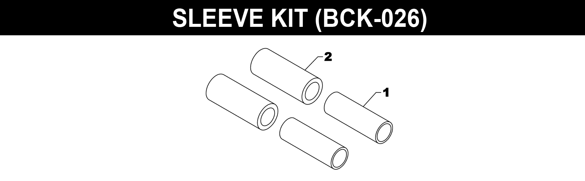 BCK-026 Sleeve Kit exploded diagram